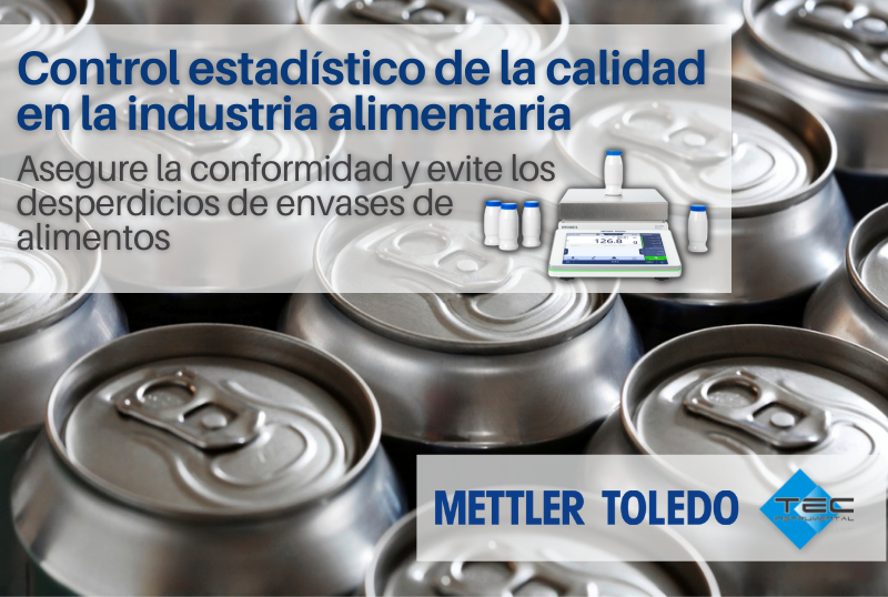 Control estadístico de la calidad en la industria alimentaria