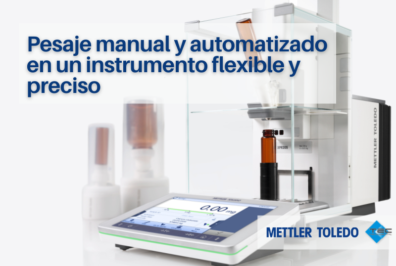 Pesaje manual y automatizado en un instrumento flexible y preciso