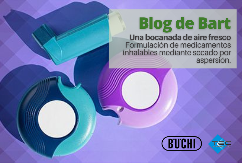 Una bocanada de aire fresco - Formulación de medicamentos inhalables mediante secado por aspersión.