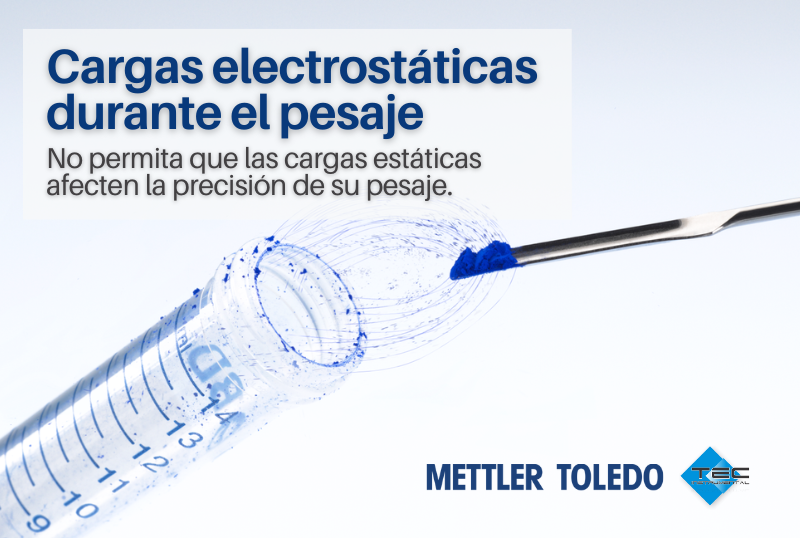 Cargas electrostáticas durante el pesaje