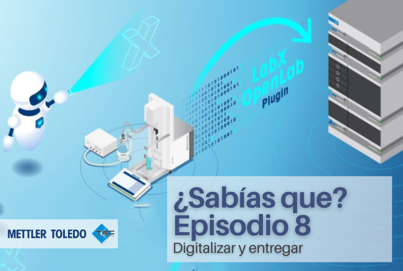 Episodio 8 - Digitalizar y entregar