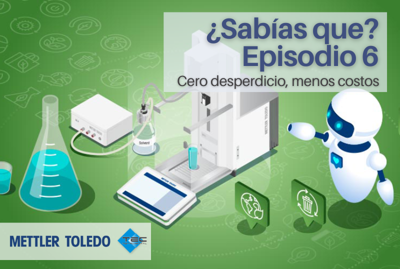 Episodio 6 - Cero desperdicio, menos costos